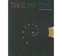 Take My Time: Creative Calendar Design