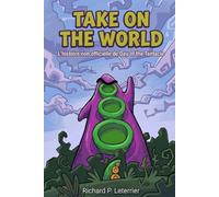 Take on the World: L’histoire non officielle de Day of the Tentacle