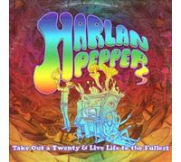 Take Out A Twenty and Live Life To The Fullest by Harlan Pepper [Audio CD] NEUF