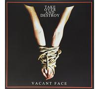 Take Over and Destroy - Vacant Face