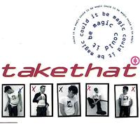 Take That - Could It Be Magic/Intl.Versio