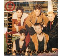 Take That - It Only Takes a Minute