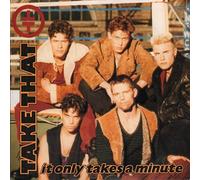 TAKE THAT - It Only Takes A Minute/Satisfied [Import]