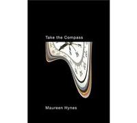 Take the Compass - Maureen Hynes - McGillQueens University Press - Livre en Anglais - Paperback Maureen HynesMaureen Hynes (Auteur)