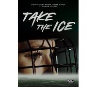 TAKE THE ICE