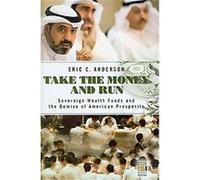 Take the Money and Run Eric Anderson (Auteur)