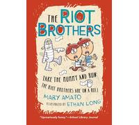 Take the Mummy and Run: The Riot Brothers Are on a Roll