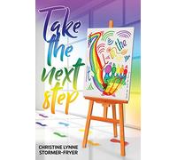 Take the Next Step - It's All in the Feet