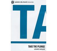 Passion – Take the plunge