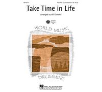 Take Time in Life - 4-Part - CHORAL SCORE