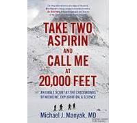 Take Two Aspirin And Call Me At 20,000 Feet