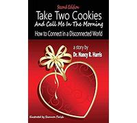 Take Two Cookies And Call Me In The Morning