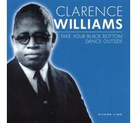 Take Your Black Bottom Dance Outside by Clarence Williams