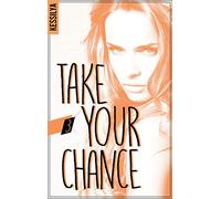 Take your chance - 3 - Harley