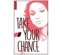 Take Your Chance - Tome 2, Luna