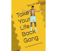 Take Your Life Back Gang: How Fasting Helped Me Heal