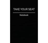 Take Your Seat: Leadership Meeting Notebook