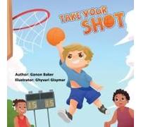 Take Your Shot