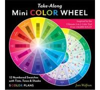 TakeAlong Mini Color Wheel by Joen Wolfrom Joen Wolfrom (Auteur)