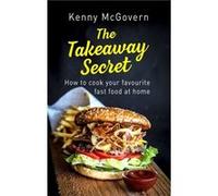 Takeaway Secret Kenny Mcgovern, (Auteur)