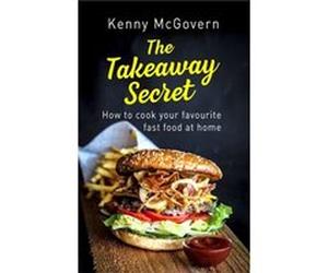 Takeaway Secret Kenny Mcgovern, (Auteur)