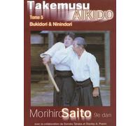 Takemusu Aikido Tome 5