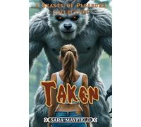 Taken: A Beasts of Pleasure Collection