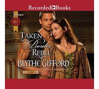 Taken by Border Rebel (The Brunson Clan Trilogy) [Import]