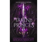 Taken by her Princes