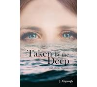 Taken by the Deep: And Other Stories