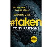 taken by Tony Parsons Tony Parsons (Auteur)