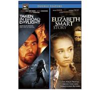 Taken In Broad Daylight / Bonus: Elizabeth Smart Story