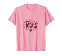 Taken & Proud I Heart My Girlfriend Romantique Saint-Valentin T-Shirt, Homme, Rose, 3XL