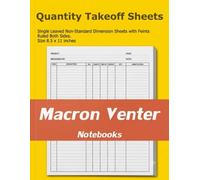 Takeoff Sheets for Quantity Surveying / Construction Estimating - Measurements Notebook:: 100 Non-Standard Dimension Sheets with Feint and Margins - Ruled Both Sides (Single-Leaved Page Format)