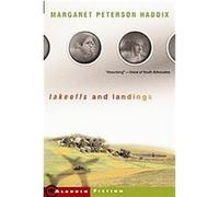Takeoffs and Landings Margaret Peterson Haddix (Auteur)