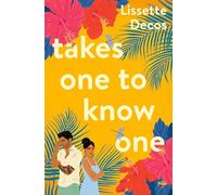 Takes One to Know One