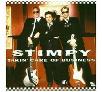 Stimpy – Takin' Care of Business – Import – High Society