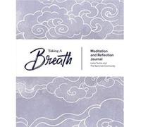 Taking a Breath by The Namchak Community The Namchak Community (Auteur)