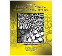 Taking A Multiliteracies Approach To Content Area Literacy