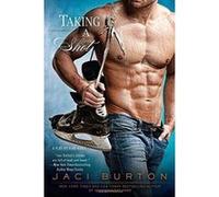 Taking a Shot (Play-By-Play Novels) Burton, Jaci (Auteur)