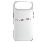 Taking an L Funny Gen Z Slang Teen Adolescent Echec Perte Défaite Coque pour iPhone Air
