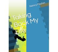 Taking Back My Life