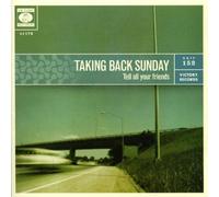 Taking Back Sunday - Tell All Your Friends [Import]