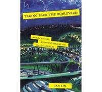 Taking Back the Boulevard by Jan Lin Jan Lin (Auteur)