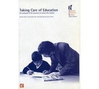 Taking Care of Education - [Version Originale] Rachel Harker, David Dobel - Ober, David Berridge, Ruth Sinclair (Auteur)