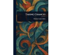 Taking Chances