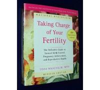 Taking Charge of Your Fertility 10th (Tenth) Edition byWeschler
