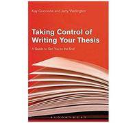 Taking Control Of Writing Your Thesis