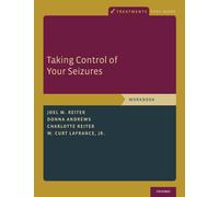 Contrôler vos crises – Cahier d'exercices (Traitements efficaces)