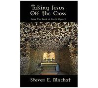 Taking Jesus Off The Cross